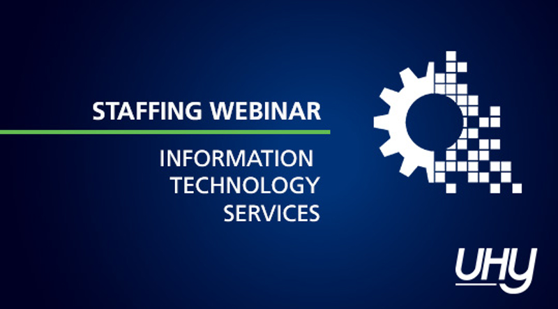 Staffing Webinar: Information Technology Services