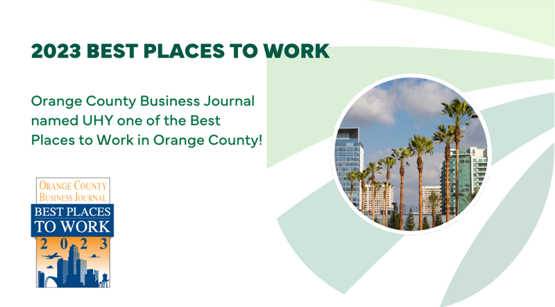 UHY Named One of 2023 Best Places to Work in Orange County