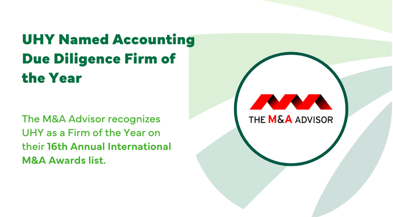UHY Named Accounting/Due Diligence Firm of the Year by The M&amp;A Advisor