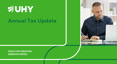 Executive Briefing Webinar Series Annual Tax Update