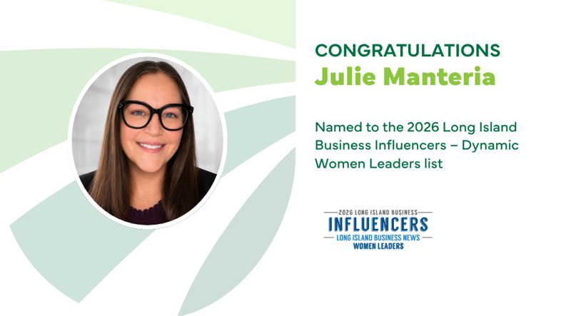 Julie Manteria Honored on 2026 Dynamic Women Leaders List by Long Island Business News