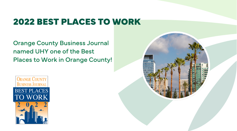 UHY Named One of 2022 Best Places to Work in Orange County