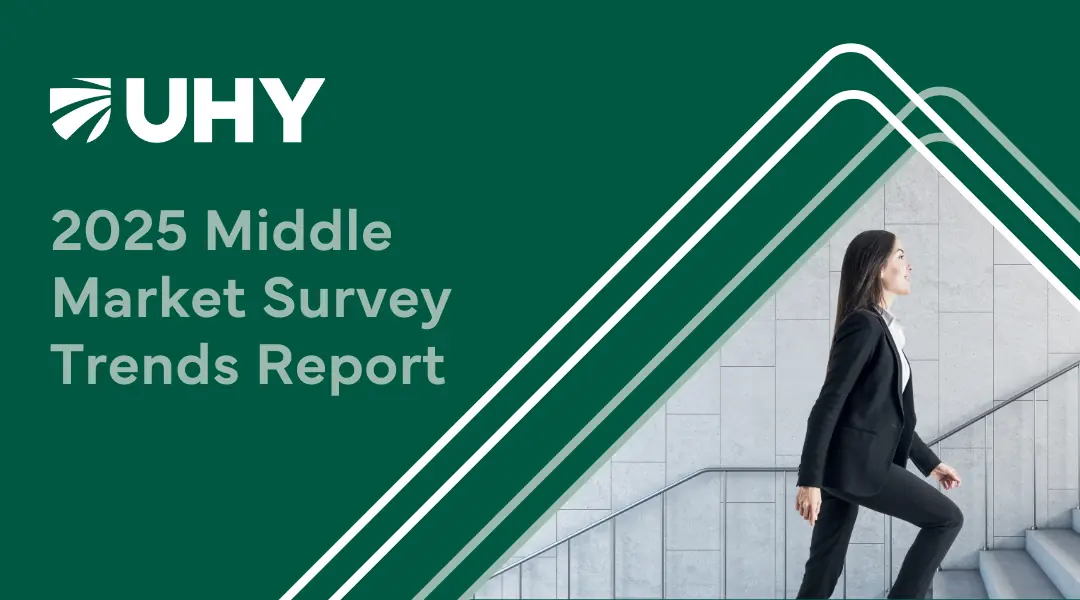 2025 Middle Market Survey: Evolution, Optimism, and Uncertainty