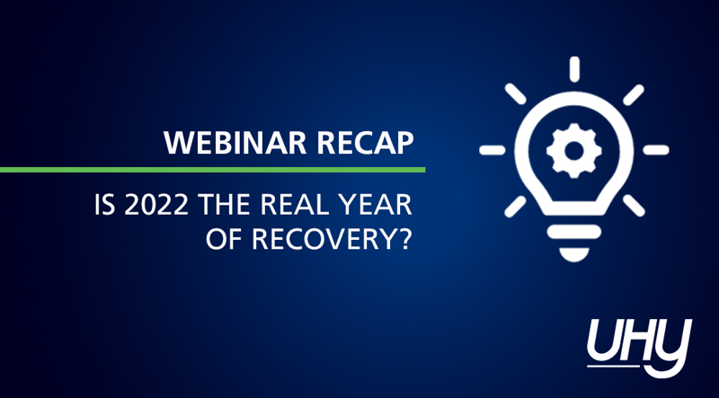 Is 2022 the Real Year of Recovery