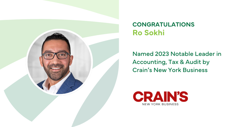 Ro Sokhi Named Crain's NY Notable Leader in Accounting, Tax &amp; Audit