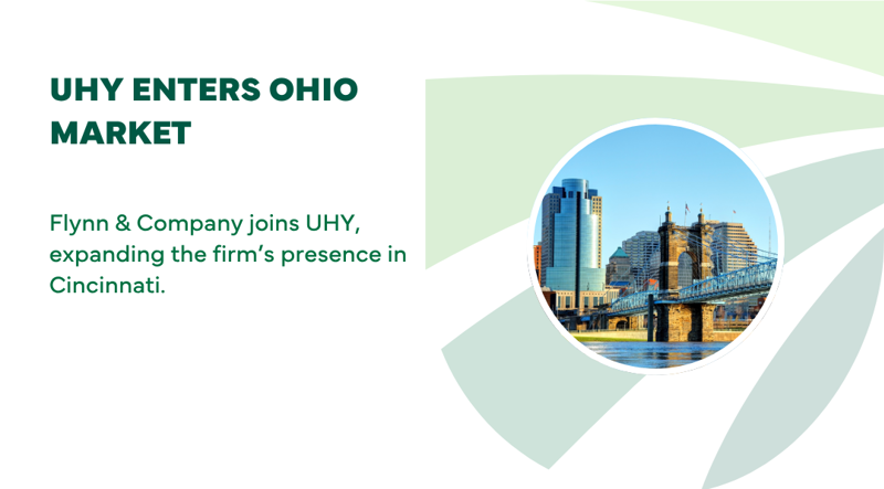 UHY Enters Ohio Market with the Addition of Cincinnati’s Flynn &amp; Company