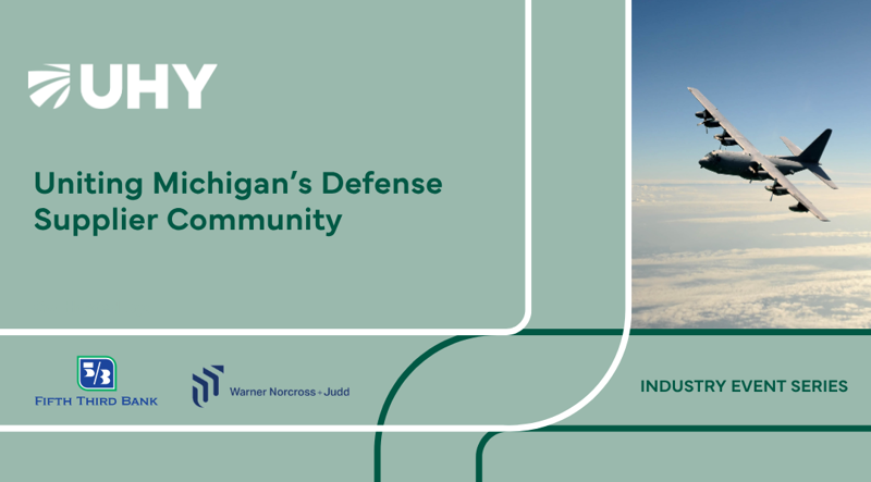 Uniting Michigan’s Defense Supplier Community