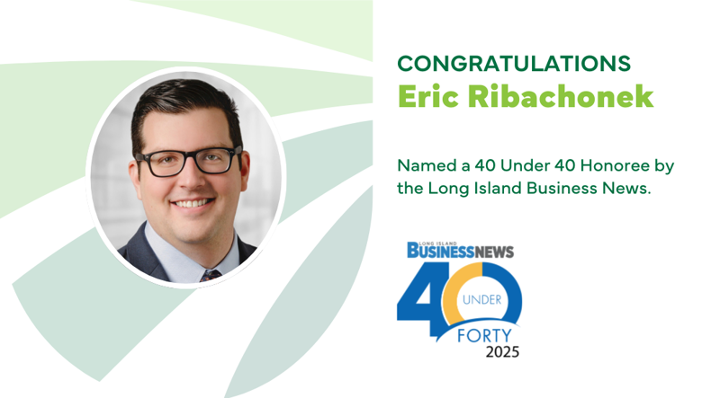 Eric Ribachonek Named 40 Under 40 by the Long Island Business News