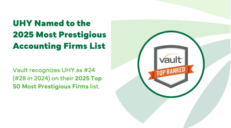 UHY Named A 2025 Most Prestigious Accounting Firm by Vault